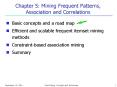 Chapter 5: Mining Frequent Patterns, Association and Correlations PowerPoint PPT Presentation