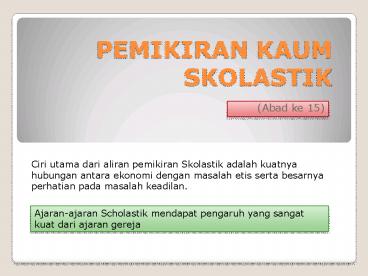 PEMIKIRAN KAUM SKOLASTIK