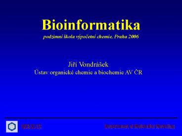 Bioinformatika podzimn