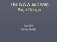 The WWW and Web Page Design PowerPoint PPT Presentation