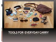 Tools for everyday carry