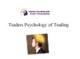 Traders Psychology of Trading PowerPoint PPT Presentation