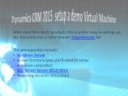 Dynamics CRM 2015  setup a demo Virtual Machine.
