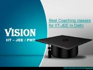 Best Coaching classes for IIT-JEE In Delhi