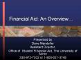 Financial Aid: An Overview PowerPoint PPT Presentation