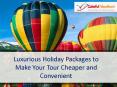 Colorful Vacations: Singapore, Malaysia, Thailand, Goa & Uttarakhand Package
