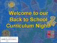 Welcome%20to%20our%20Back%20to%20School%20Curriculum%20Night! PowerPoint PPT Presentation