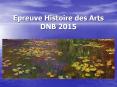 Epreuve Histoire des Arts DNB 2015 PowerPoint PPT Presentation