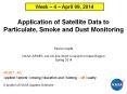 Application of Satellite Data to Particulate, Smoke and Dust Monitoring PowerPoint PPT Presentation