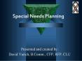 Special Needs Planning PowerPoint PPT Presentation