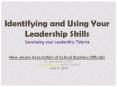 Identifying and Using Your Leadership Skills PowerPoint PPT Presentation