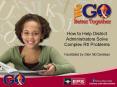 How to Help District Administrators Solve Complex RtI Problems Facilitated by Glen McCandless PowerPoint PPT Presentation
