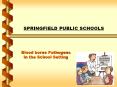 Blood borne Pathogens in the School Setting PowerPoint PPT Presentation