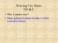 Warring City States 750 B.C. PowerPoint PPT Presentation
