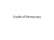 Cradle of Democracy