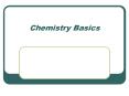 Chemistry Basics PowerPoint PPT Presentation
