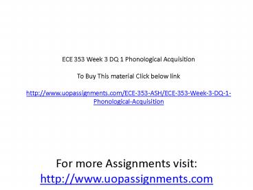 ECE 353 Week 3 DQ 1 Phonological Acquisition