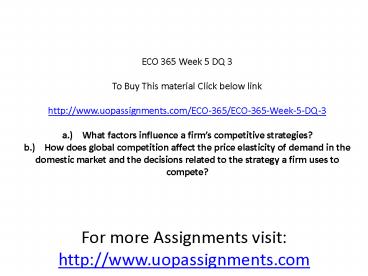ECO 365 Week 5 DQ 3