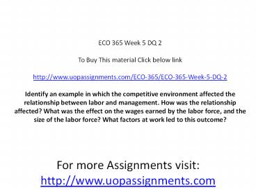 ECO 365 Week 5 DQ 2