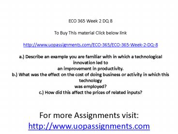ECO 365 Week 2 DQ 8