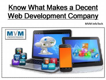Know What Makes a Decent Web Development Company