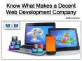 Know What Makes a Decent Web Development Company PowerPoint PPT Presentation