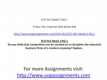 ECO 561 Week 3 DQ 1