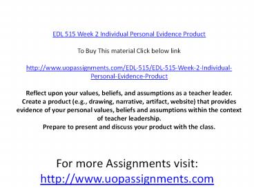EDL 515 Week 2 Individual Personal Evidence Product