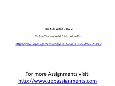 EDL 525 Week 2 DQ 2