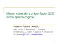 Meson correlators of two-flavor QCD in the epsilon-regime PowerPoint PPT Presentation