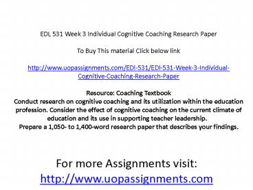 EDL 531 Week 3 Individual Cognitive Coaching Research Paper