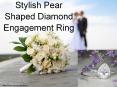 Stylish Pear Shaped Diamond Engagement Ring PowerPoint PPT Presentation