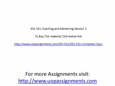 EDL 531 Coaching and Mentoring Version 2