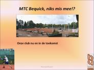MTC Bequick, niks mis mee!?