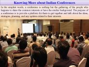 Knowing More about Indian Conferences