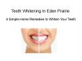 Teeth Whitening In Eden Prairie PowerPoint PPT Presentation