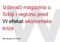 Izdavaci magazina u Srbiji i regionu pred W efekat ekonomske krize PowerPoint PPT Presentation