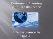 Retirement Planning with Life Insurance