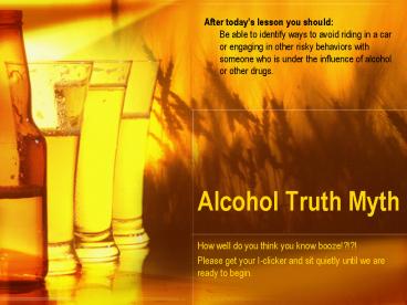 Alcohol Truth Myth