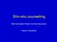 Shin-shu counselling PowerPoint PPT Presentation
