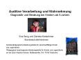 Auditive Verarbeitung und Wahrnehmung Diagnostik und Beratung bei Kindern ab 5 Jahren PowerPoint PPT Presentation