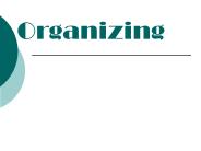 Organizing