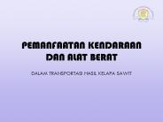 PEMANFAATAN KENDARAAN DAN ALAT BERAT