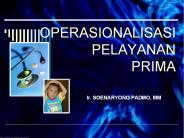 OPERASIONALISASI PELAYANAN PRIMA