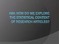 Aim: How do we explore the statistical content of research articles? PowerPoint PPT Presentation