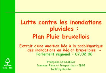 Lutte contre les inondations pluviales :