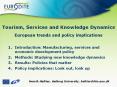 Tourism, Services and Knowledge Dynamics European trends and policy implications PowerPoint PPT Presentation