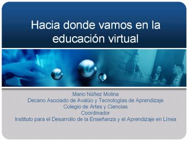 Hacia donde vamos en la educaci