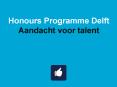 Honours Programme Delft Aandacht voor talent PowerPoint PPT Presentation