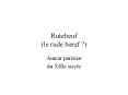 Rutebeuf (le rude b PowerPoint PPT Presentation